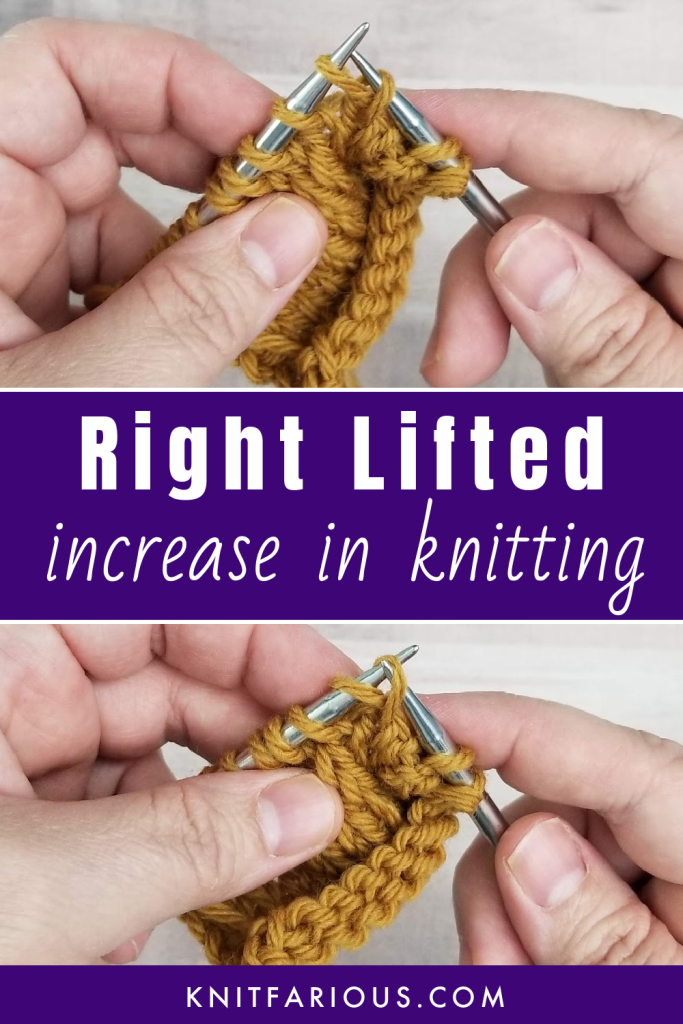pinterest pin showing how to make the right lifted increase in knitting